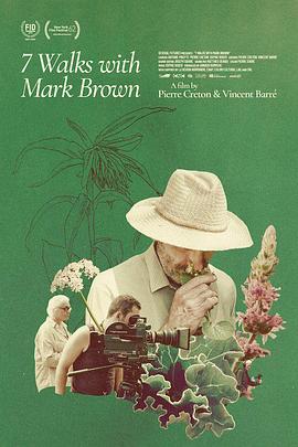 与马克·布朗的七次散步